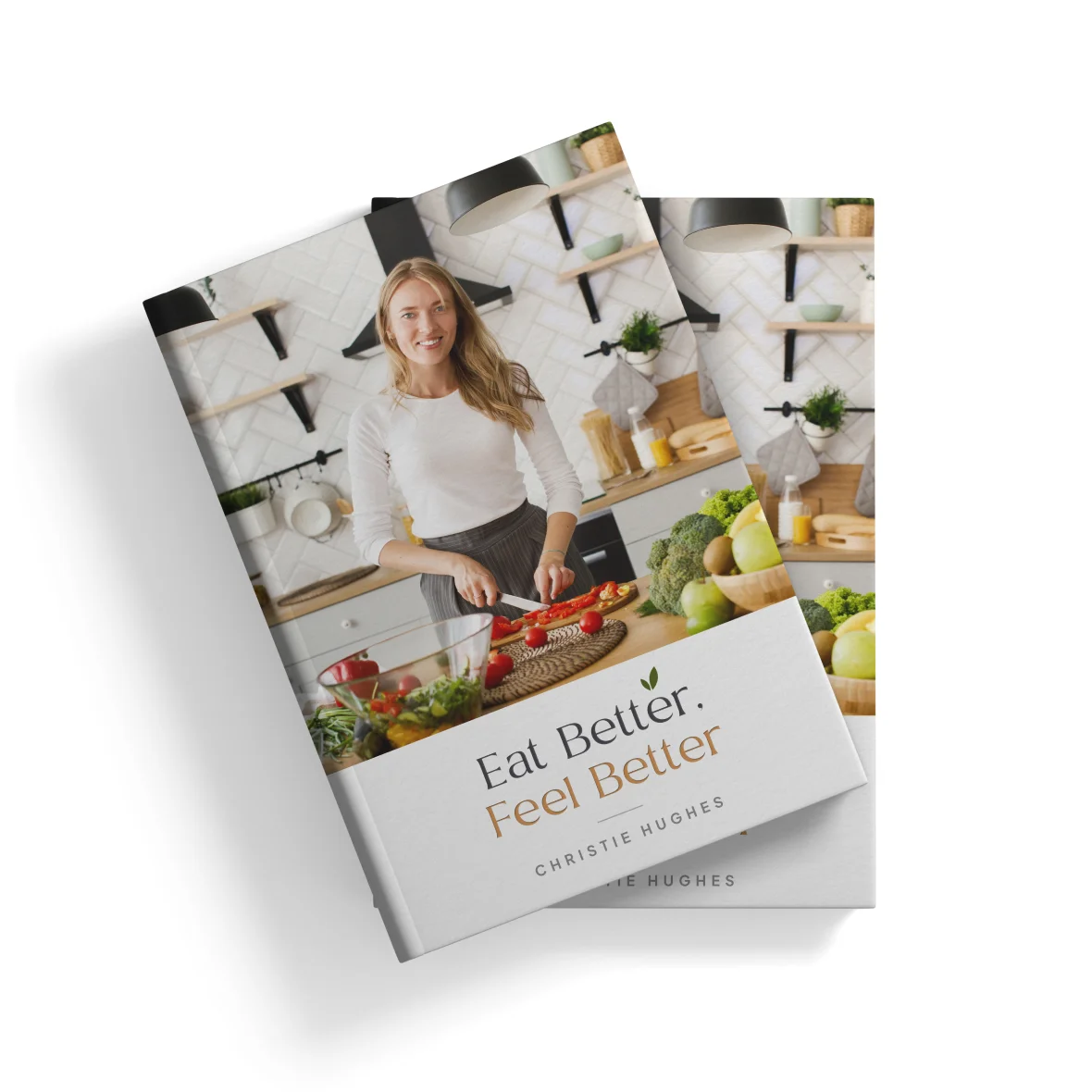 Eat Better, Feel Better - Image 2